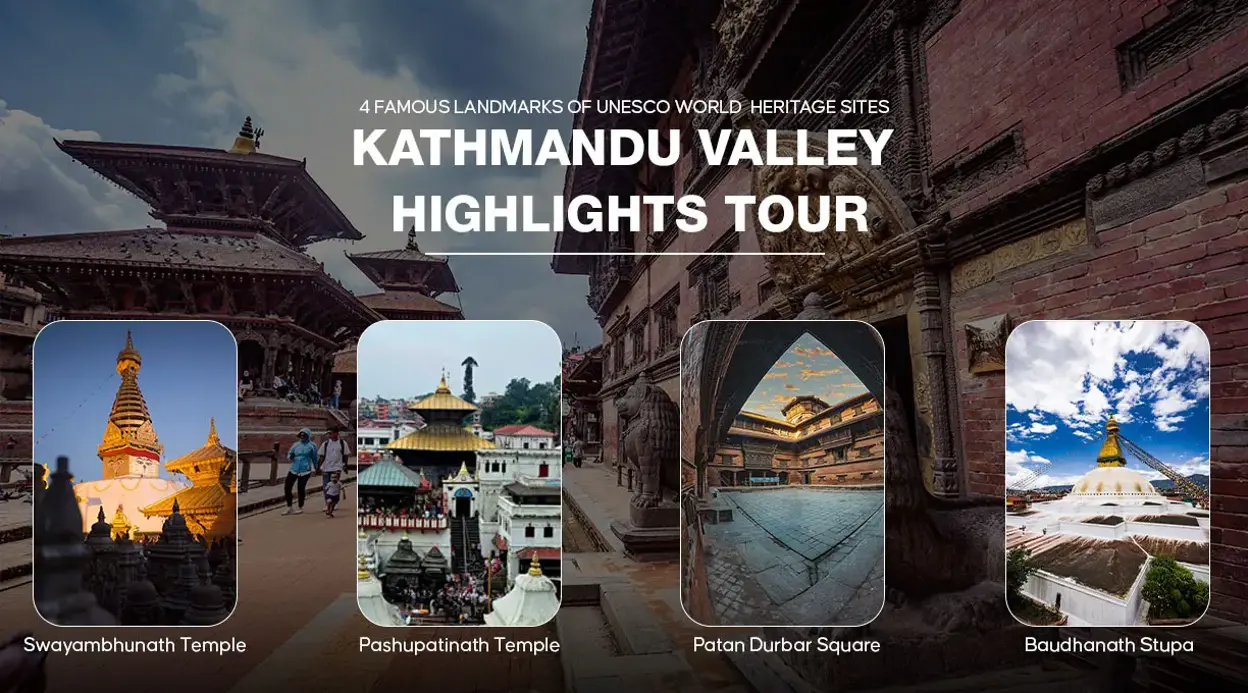 Kathmandu Valley Highlights Tour: 4 Famous Landmarks of UNESCO World Heritage Sites Kathmandu Valley Highlights Tour: 4 Famous Landmarks of UNESCO World Heritage Sites